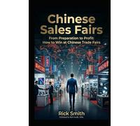 Chinese sales fairs: Before you go to Chinese fairs