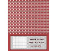 Chinese Writing Practice Book: Mi Zi Ge Notebook for Writing Chinese Characters. Adults, Kids and Beginners. 192 squares per page.