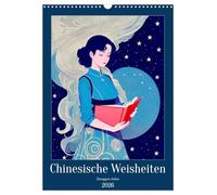 Chinesische Weisheiten. Zhongguó zhìhuì (Wandkalender 2026 DIN A3 hoch), CALVENDO Monatskalender: Poetische Lebensweisheiten aus dem Reich der Mitte