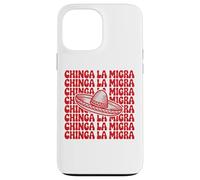 Chinga La Migra Bold Cultural Expression Statement Tees Carcasa para iPhone 13 Pro Max