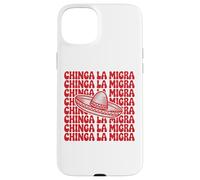Chinga La Migra Bold Cultural Expression Statement Tees Carcasa para iPhone 15 Plus