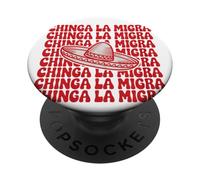 Chinga La Migra Bold Cultural Expression Statement Tees PopSockets PopGrip Adhesivo
