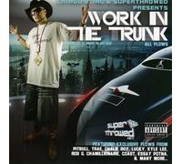 Chingo Bling - Work in the Trunk