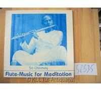 Chinmoy, Sri - Flute-Music For Meditation