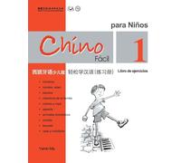 Chino facil para ninos vol.1 - Libro de ejercicios