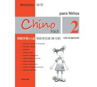 Chino facil para ninos vol.2 - Libro de ejercicios