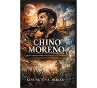 CHINO MORENO: From Underground Beginnings to Cultural Influence: The Music, Meaning, and Legacy of a Modern Rock Visionary