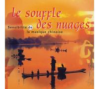 Chinoise - Le Souffle des Nuages