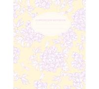 Chinoiserie Hydrangea Composition Notebook College Ruled: Pastel Pink & Yellow Floral Aesthetic Journal for Girls, Teens & Women: Super Cute Girly ... Journaling, Writing, Planning & School