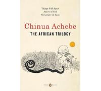 Chinua Achebe The African Trilogy (Tapa blanda) (Importación USA)
