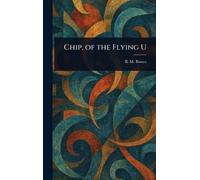 Chip, of the Flying U