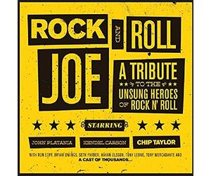 Chip Taylor / Kendel Carson / John Platania - Rock & Roll Joe