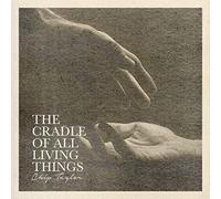 Chip Taylor – The Cradle Of All Living Things – CD (in-akustik)