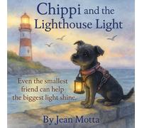 Chippi and the Lighthouse Light (The World of Chippi)