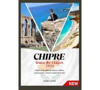 CHIPRE GUÍA DE VIAJES 2026