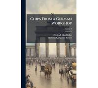 Chips From a German Workshop