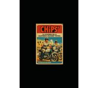 CHiPs: La Leggenda della California Highway Patrol: Highway Patrol