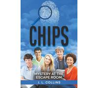 Chips: Mystery at the Escape Room