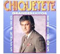 Chiquetete - Antonio Cortes Pantoja - Grandes Exitos