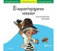 Chiquicuento 19. El Espantapájaros Volador (ebook)