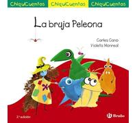 ChiquiCuento 69. La bruja Peleona (Castellano - A PARTIR DE 3 AÑOS - CUENTOS - ChiquiCuentos)