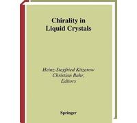 Chirality in Liquid Crystals (Partially Ordered Systems) by Springer (2000-12-21)