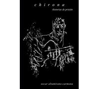 Chirona: historias de prisión