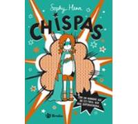 Chispas 1. Con Un Nombre Asi No Es Facil Ser Una Superheroina