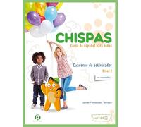 Chispas - Cuaderno de actividades 1: Curso de español para niños