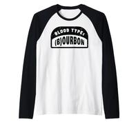 Chiste Divertido sobre el Bourbon, los Grupos sanguíneos Camiseta Manga Raglan