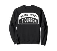 Chiste Divertido sobre el Bourbon, los Grupos sanguíneos Sudadera