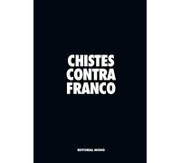 Chistes contra Franco | Eugenio Olivares Merino