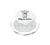 Chistes Divertidos Billy No Mates Broma Humor sarcástico PopSockets PopGrip para MagSafe