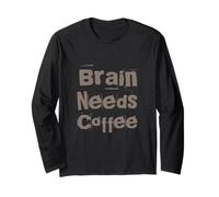 Chistes Divertidos de café Citas Divertidas de Trabajo Divertido Cerebro Necesita café Manga Larga