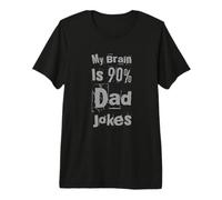 Chistes Divertidos de papá Citas Broma de papá Mi Cerebro es 90% Chistes de papá Camiseta Premium