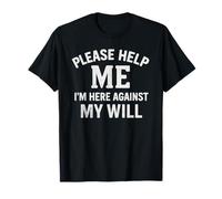 Chistes divertidos para hombres secuestrados Camiseta