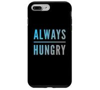 Chistes Divertidos y hambrientos para Gente hambrienta Divertida Siempre hambrienta Carcasa para iPhone 7 Plus/8 Plus