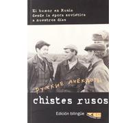 CHISTES RUSOS / RUSSKIE ANEKDOTY (BILINGUE)
