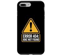Chistes Señales de Advertencia Divertidas Error de precaución 404 Broma no encontrada Carcasa para iPhone 7 Plus/8 Plus