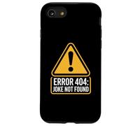 Chistes Señales de Advertencia Divertidas Error de precaución 404 Broma no encontrada Carcasa para iPhone SE (2020) / 7/8