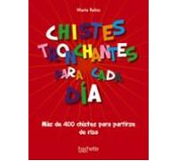 Chistes Tronchantes Para Cada Dia