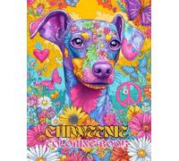 Chiweenie Dog Coloring Book: A Stress Relieving Gift with Chihuahua & Dachshund Mix Puppies: Funny Sausage Dog & Weiner Dog Art for Dog Lovers