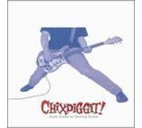 Chixdiggit - From Scene to Shining Scene