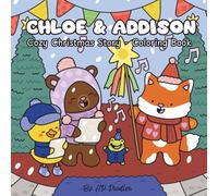 Chloe & Addison: Cozy Christmas Story • Coloring Book