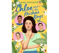 Chloe and the Kaishao Boys