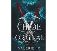 Chloe and the Original: A Hidden Identity Cinderella Romance (Midnight Springs)