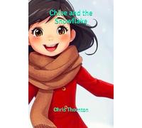 Chloe and the Snowflake