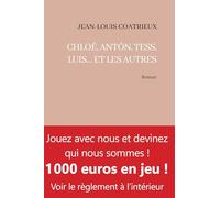 Chloé, Antón, Tess, Luis... et les autres (Un Monde à Parts)