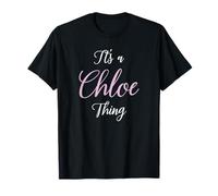 Chloe Nombre Personalizado Rosa Mujeres Cute Thing Girl Female Camiseta
