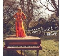 Chloe Reynolds - I Am Brave